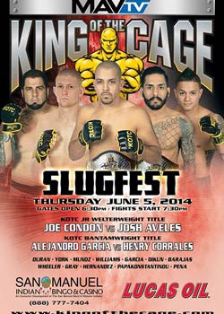 King of the Cage Presents “SLUGFEST” Live on MavTV at San Manuel Indian Bingo & Casino June 5th